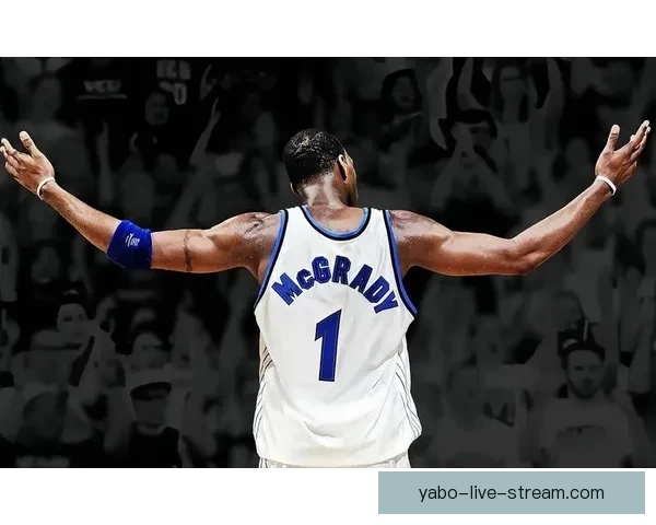 麦迪全力推动NBA与NBC合作力争明年全明星举办单挑锦标赛